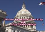 美国妇女庆祝国际妇女节 Celebrate International Women's Day